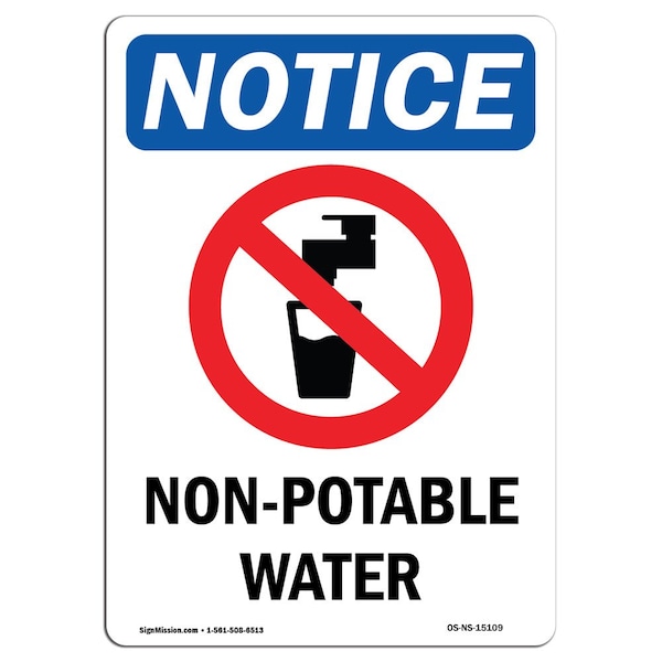 Safety Sign, OSHA Notice, 5" Height, Non-Potable Water Sign With Symbol, Portrait, 10PK